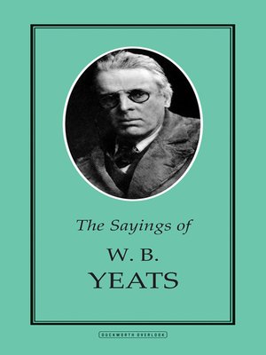 cover image of The Sayings of W.B. Yeats